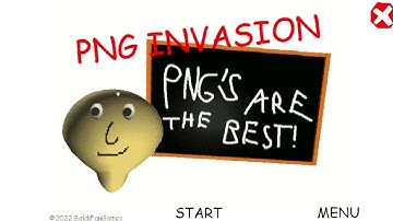 (🛑💛S.E.W.I.W.U.S.Z💛🛑) 💀PNG INVASION!💀 (😎EASY😎 + 💛NORMAL💛 MODE) - BALDI