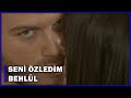 Seni Özledim Behlül Aşk ı Memnu 69 Bölüm