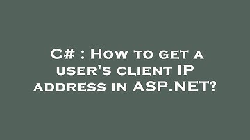 C# : How to get a user