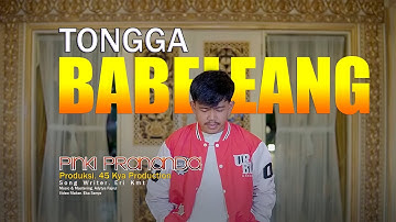Pinki Prananda - TONGGA BABELEANG [ Official Music Video ]