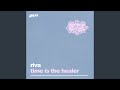 Miniatura de video para Time Is The Healer (Extended Vocal Mix)