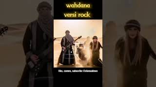 Wahdana Versi Rock Viral Mantab   youtubecreators youtubekreatorindonesia youtube