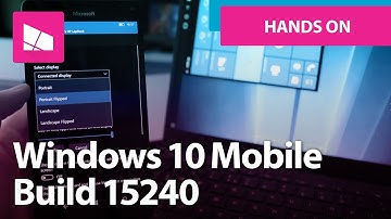 Windows 10 Mobile Build 15240 - New Emoji, Continuum, Changes