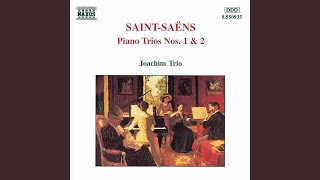Piano Trio No. 1 in F Major, Op. 18: I. Allegro vivace - Joachim Trio & Camille Saint-Saens