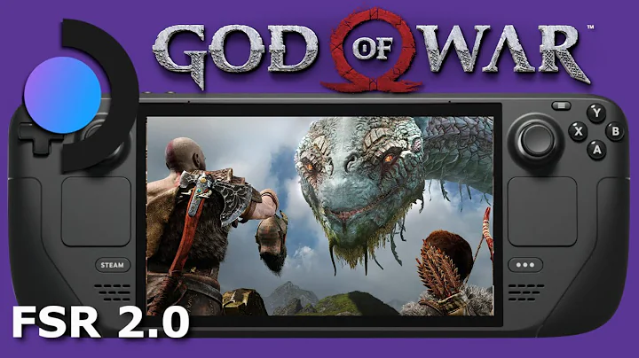 Enhancing Steam Deck Gameplay with FSR 2.0: God of War Comparison