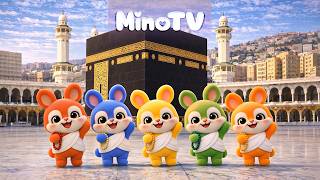 Pilgrims At The Kaaba Chant Hu Der Allah Childrens Nasheeds Minotv