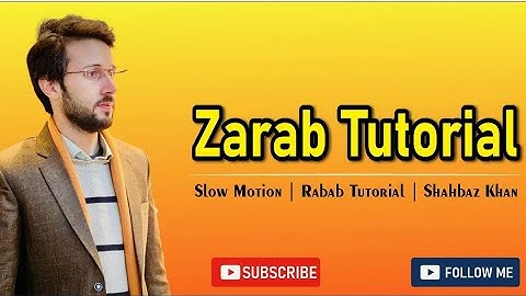 Rubab Zarb - Beginner Series | Zarb Tutorial | Slow Motion