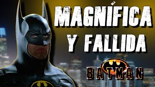 BATMAN (1989): Excelente y floja al mismo tiempo.