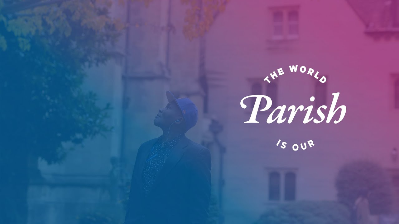 The World Is Our Parish – Lesson 1 – English