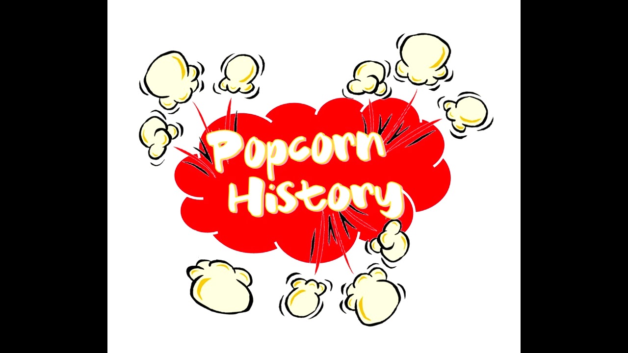 Popcorn History Our Favorite Things YouTube