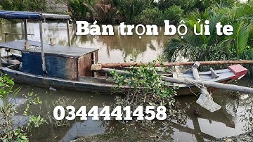 Cần bán trọn bộ ghe ủi te, tại Cần Giờ LH 0344441458
