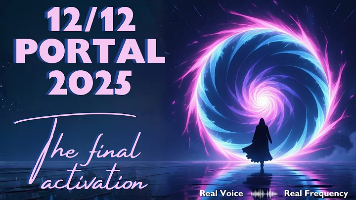 12/12 Portal 2025 | Transform, Integrate & Rise | The Final Activation