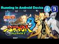 Play Naruto Shippuden Ultimate Ninja Storm 3 PS3 Emulator Aps3e | IQOO Neo 10R Testing PS3 Emulator