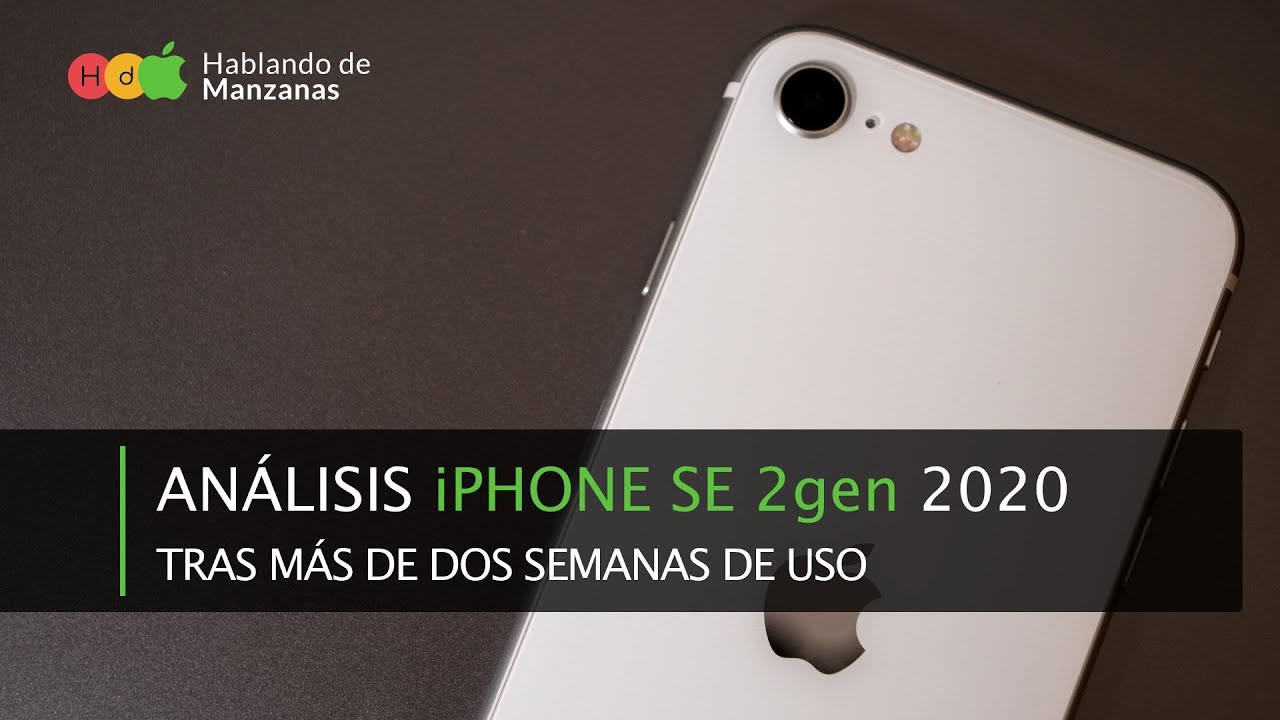 iPhone SE 2 2020 Análisis completo y opinión 