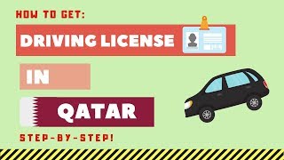 How to Get Driving License in Qatar in 2020 (STEP BY STEP Video)