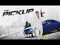 The pickup  official trailer