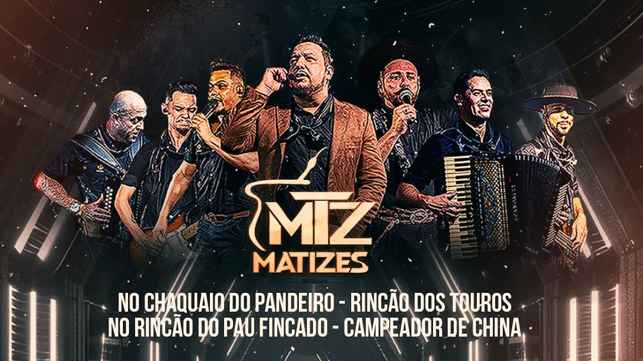 GRUPO MATIZES - NO CHAQUAIO DO PANDEIRO/NO RINCÃO DO P.F./RINCÃO DOS T./CAMPEADOR DE CHINA(DVD 2024)