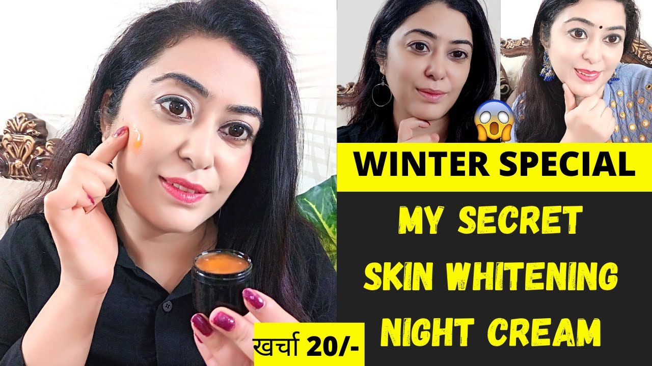 My secret Night Cream To Whitening 10 Shades That Remove Wrinkles & Pigmentation For Snow White Skin