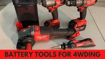 Battery powered tools for 4wding, camping and off-road repairs! What I take with me!