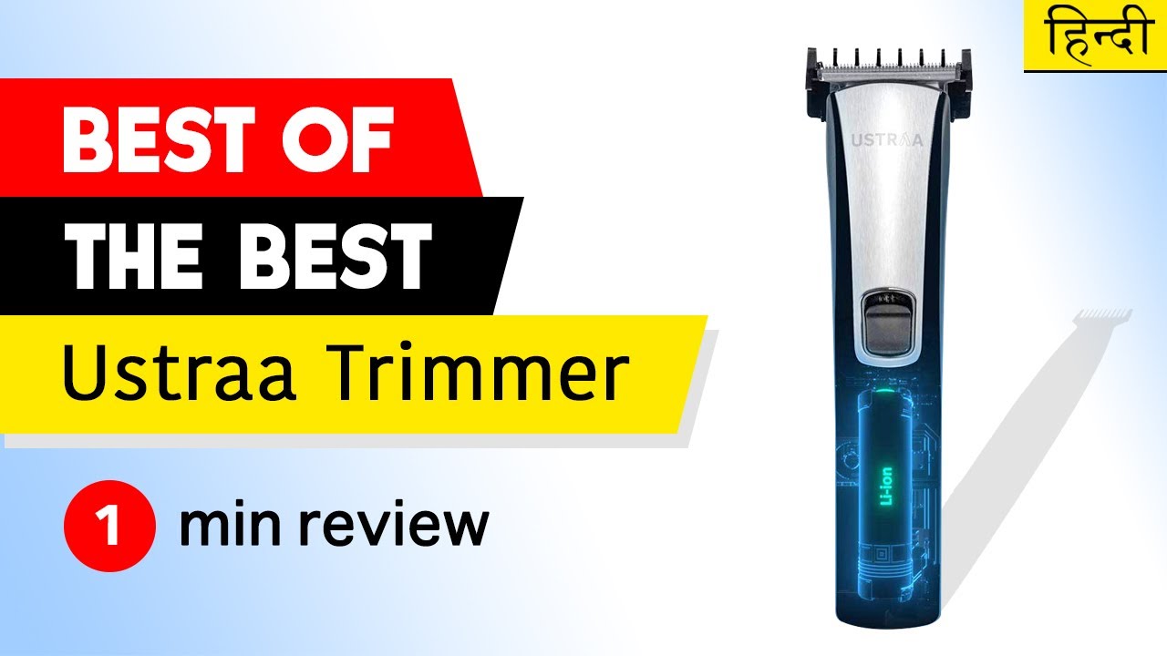 ustraa trimmer review