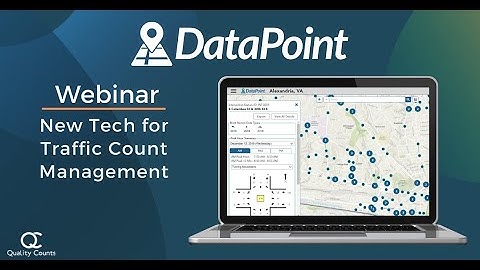 Webinar - DataPoint: New Tech for Traffic Count Management