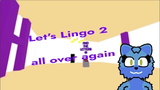 Welcome Back... Again | Lingo 2 Replay (1)