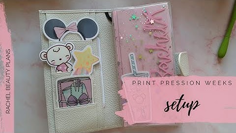 Setting up my 2021 Print Pression Weeks | RachelBeautyPlans
