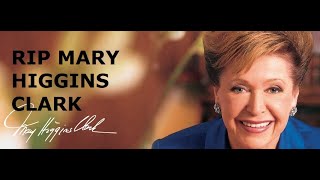 RIP Mary Higgins Clark - Celebrity Death