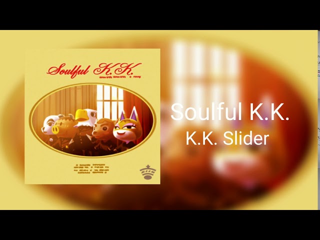 Soulful K.K. - K.K. Slider class=