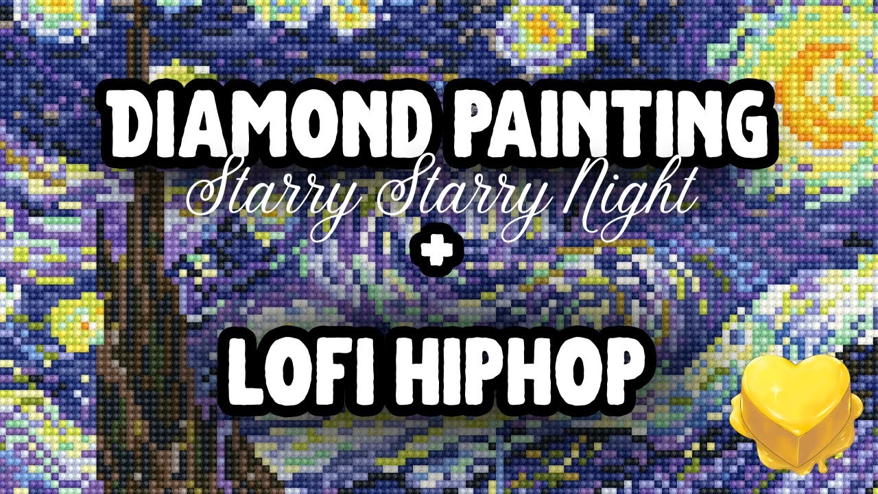Diamond Dotz Starry Starry Night Time Lapse Painting | Songs by Lofi RetroGirl | Lofi HipHop Beats