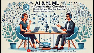 🎙️ Podcast #02 :AI & ML in Computational Chemistry: Transforming Chemical Science.