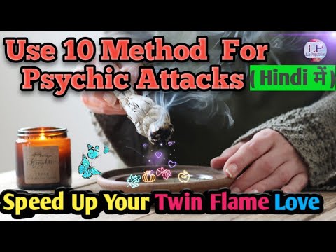 10 Ways To Protect Yourself From Psychic Attacks Speed Up Twin Flame Reunion By Ankit Astro Youtube