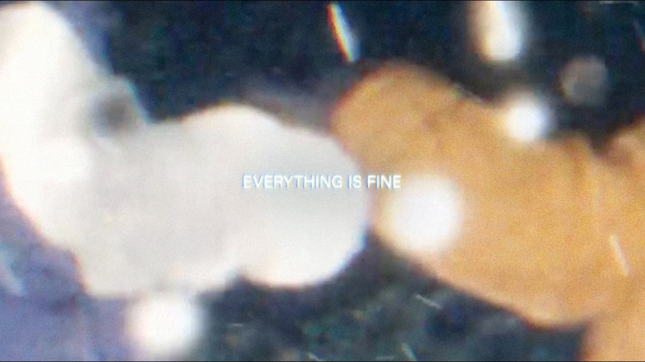 Watch Movements - Everything Is Fine (Lyric Video) on YouTube Watch Movements - Everything Is Fine (Lyric Video) on YouTube