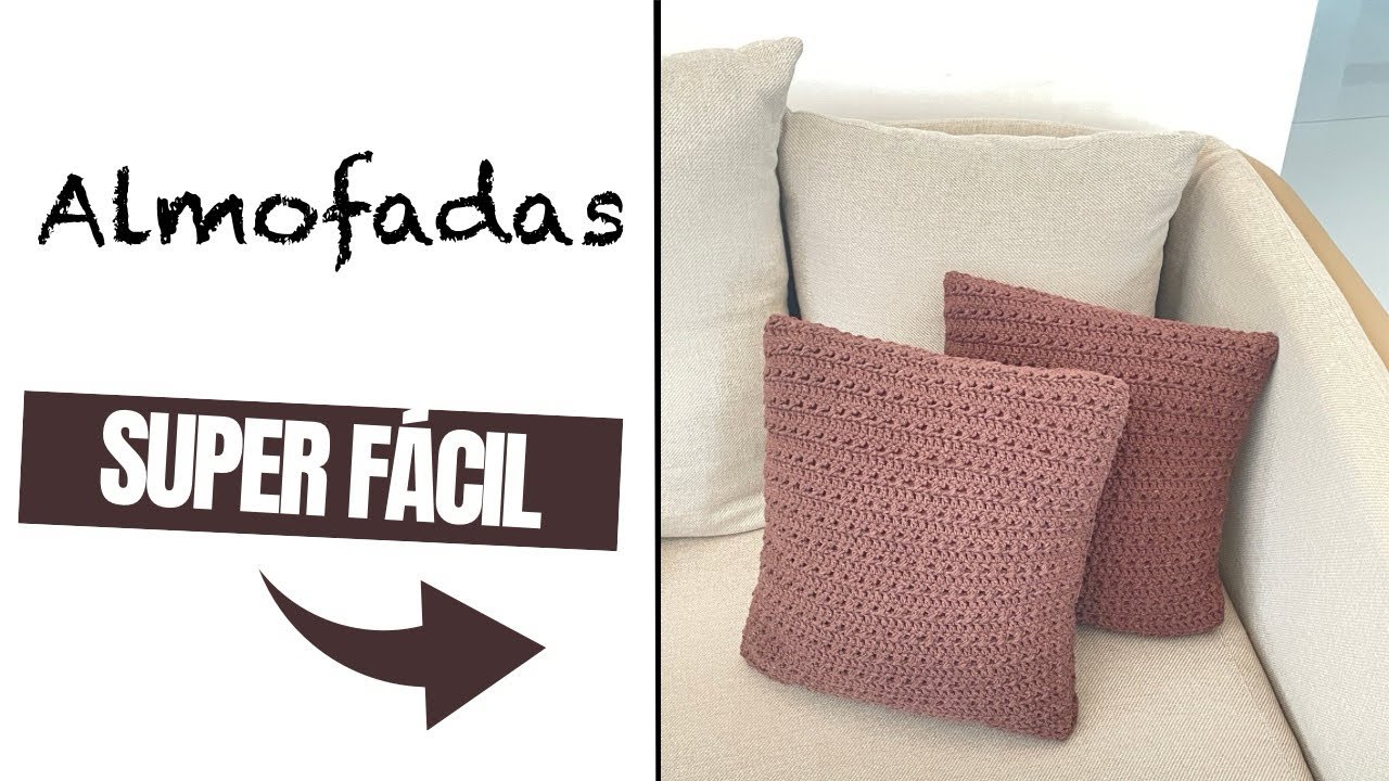 Transforme seu sofá com essas CAPAS de ALMOFADAS em CROCHÊ fáceis e lindas!