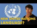 Should the United Nations add another official language?