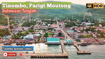 Tinombo, Parigi Moutong - Video Drone Terkini di Tahun 2022