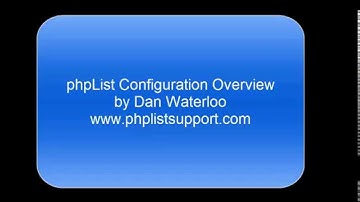 Configuring phpList #1 Overview