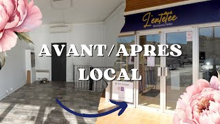 Avant/Après travaux déco : Mon local, Ma boutique