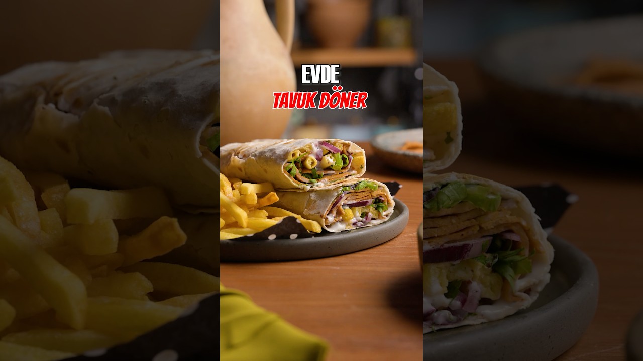Evde Tavuk Döner Nasıl Yapılır? | Pratik & Lezzet Garantili Döner Tarifi