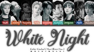 NCT 127 (엔씨티 127)_White Night (백야)_Lirik Terjemahan_Color Coded_Sub Indo