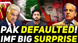 Pakistan Nears DEFAULT - IMF Big Surprise - Crazy Inflation is Coming