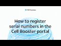 How to register 5G Cell Booster Pro serial numbers for activation