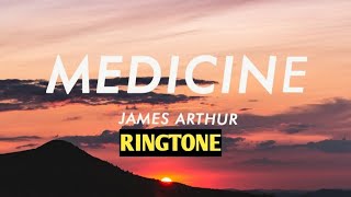James Arthur Medicine Ringtone || Medicine James Arthur Whatsapp Status || Medicine Song Ringtone