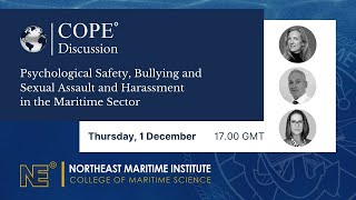 The COPE° Podcast | Episode 10: Psychological Safety, Bullying and SASH in the Maritime Sector