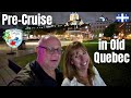 To Quebec City for a Princess Cruise