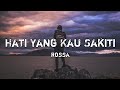 Rossa - Hati Yang Kau Sakiti (Cover by Tereza & Relasi Project) Lirik