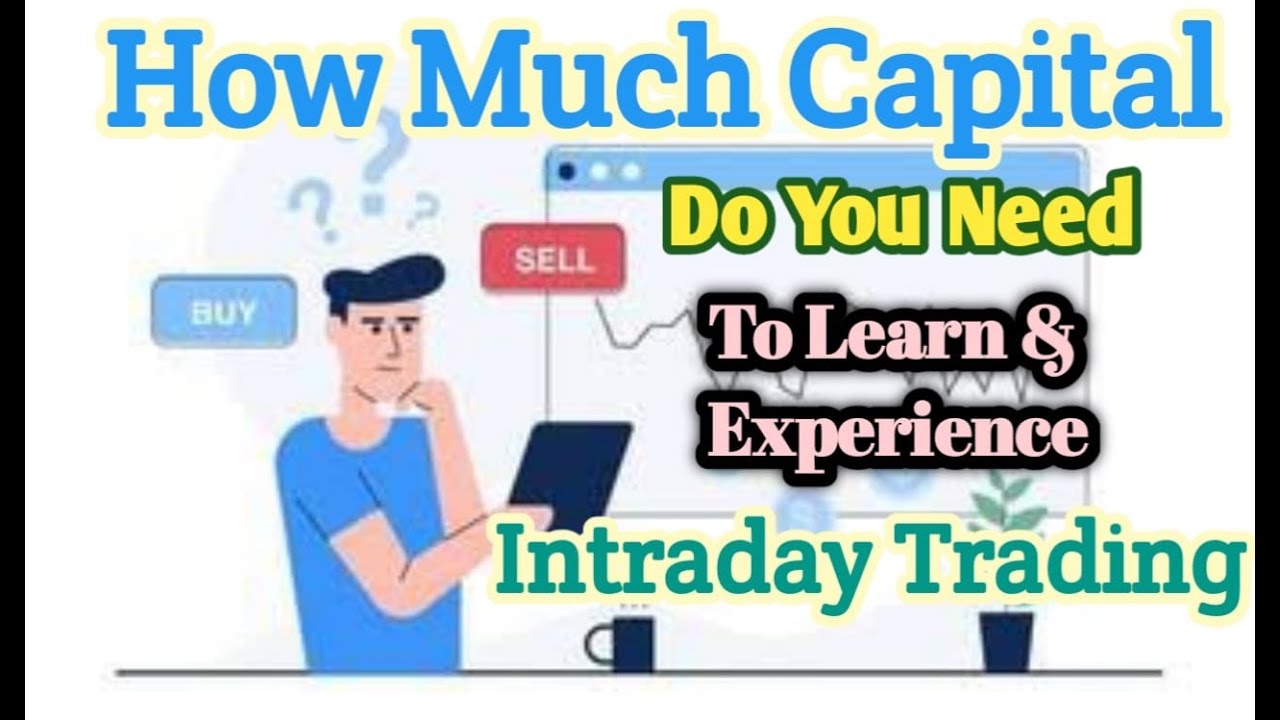 HOW MUCH MONEY YOU NEED TO START TRADING || WHAT TO DO WHEN YOU START ...