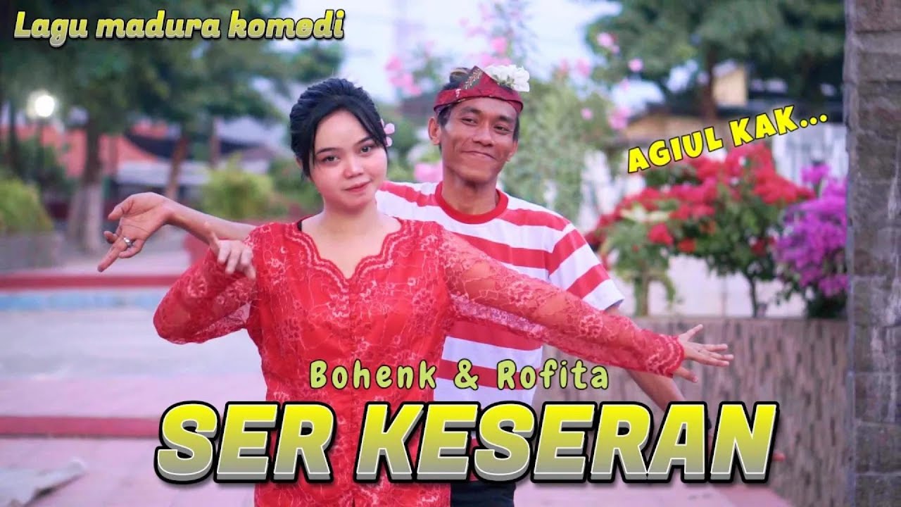 LAGU MADURA TERBARU - Serkeseran Obi Manis || BOHENK FT ROFITA SARI