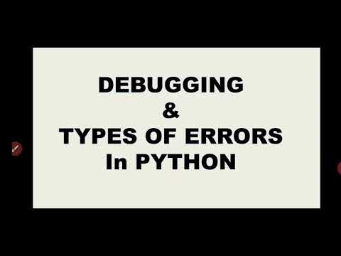 debugging and types of errors - YouTube