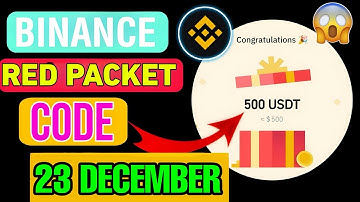 Binance Red Packet Code Today | Red Packet Code in Binance Today | Red Packet Code Today Binance